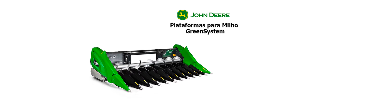 John Deere Plataformas para Milho GreenSystem